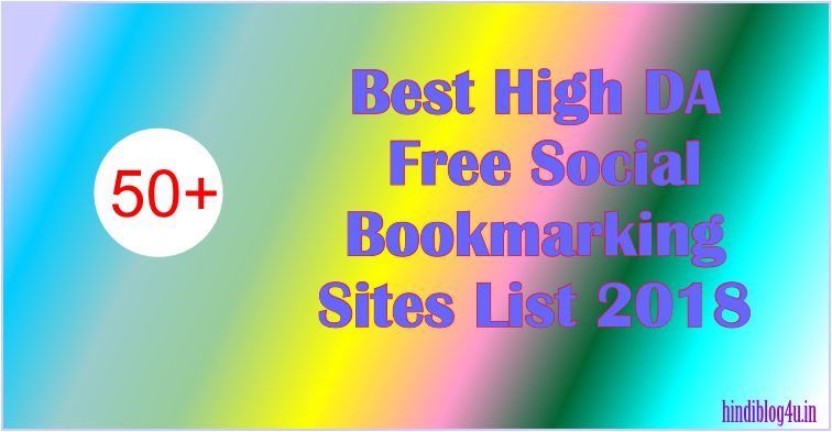 Top 50+ Best High Domain Authority Free Social Bookmarking Sites List 2018