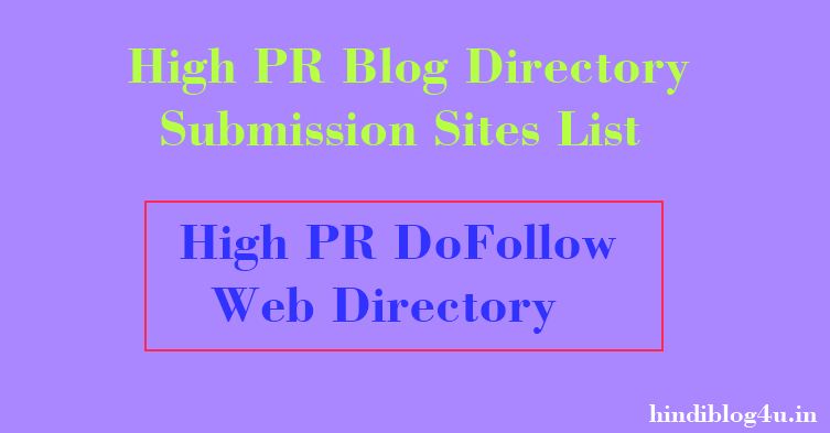 25+ High DA Blog Directory Submission Sites 2022