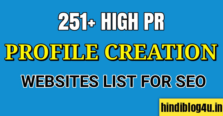 Best High DA Dofollow Profile Creation Sites List 2022