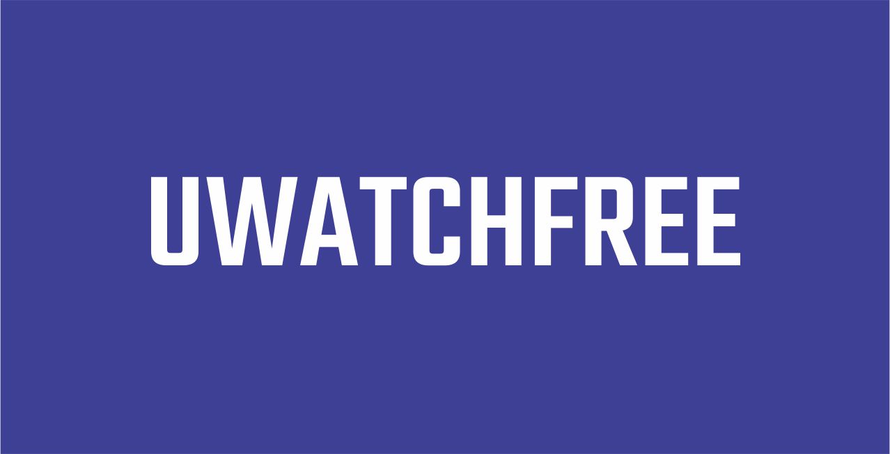 UwatchFree 2022 - Download Amazing Movies, Web Series